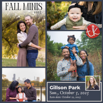 Collage of autumn family portraits promoting TK Photography’s Fall Minis at Gillson Park, Wilmette on October 5, 2025.