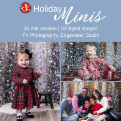 Promotional graphic for TK Photography’s Holiday Minis on November 13th, 2025 -15-minute festive studio sessions at Edgewater Studio in Chicago with sample children and family portraits against sparkling silver backdrops.